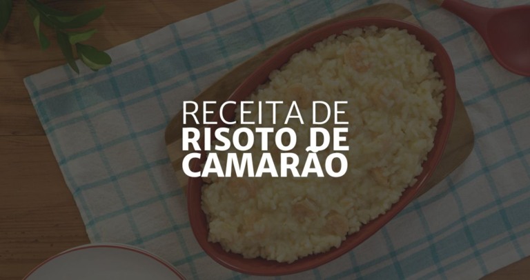 Receita de Risoto de Camarão Simples