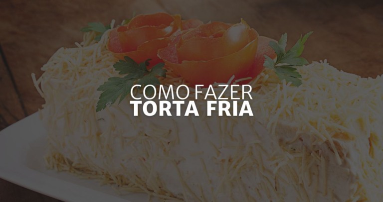 Como fazer Torta Fria