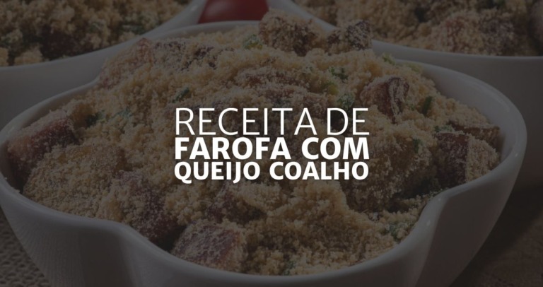 Farofa com Queijo Coalho (Arte: Rosana Klafke/Agora RS)