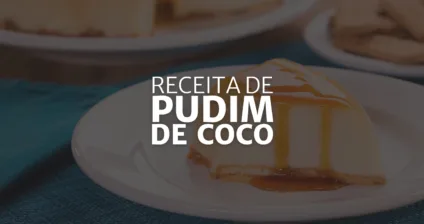 Pudim de Coco (Arte: Rosana Klafke/Agora RS)